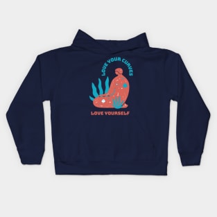 love your curves, love yourself Kids Hoodie